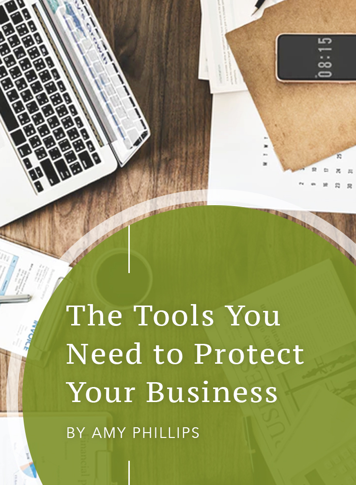 The Tools You Need to Protect Your Business